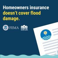 Homeowners Insurance Doesn't Cover Flood Damage